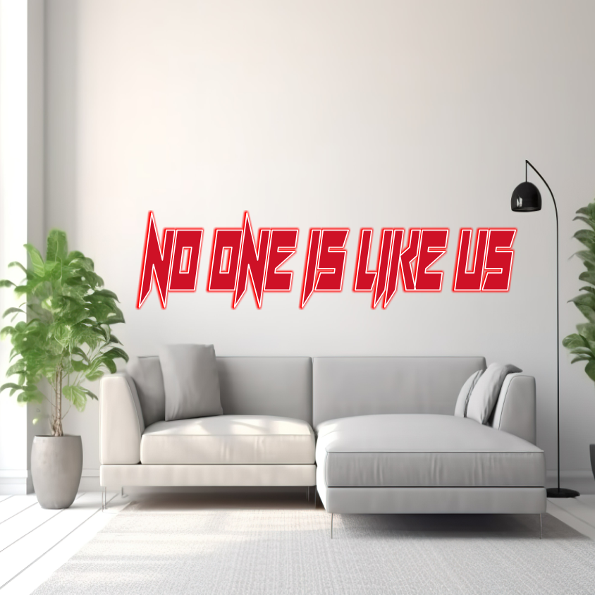 RD FLOW & NO ONE IS LIKE US - LED NEON SIGN