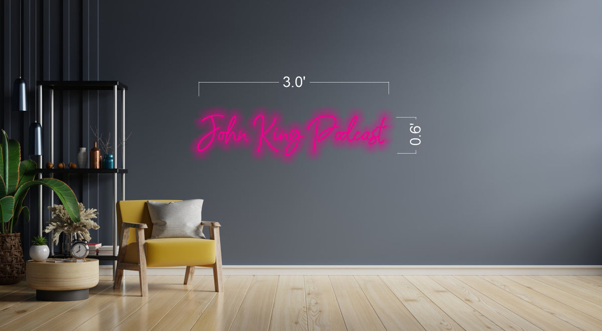 Custom Neon Sign "John King Podcast"