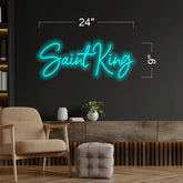 Saint King - LED Neon Sign