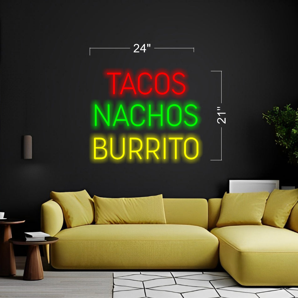 Tacos, Nachos, Burrito - LED Neon Sign