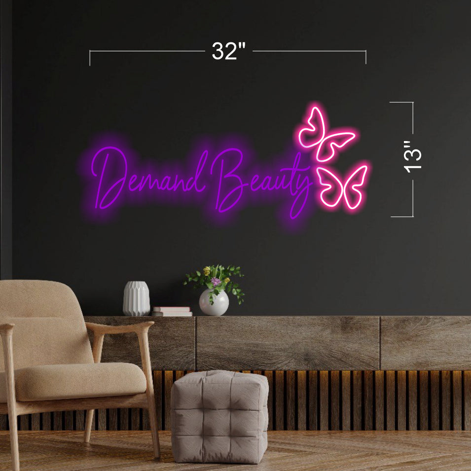 Demand Beauty - LED Neon Sign