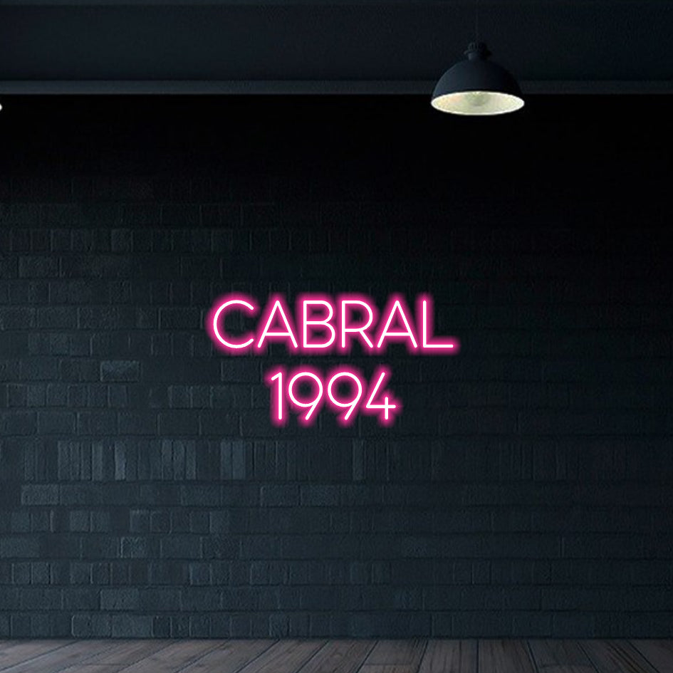 Cabral 1994 - LED Neon Sign