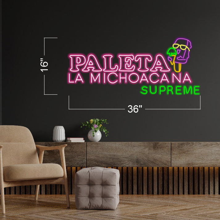 Paleta LA MICHOACANA  Supreme - LED Neon Sign