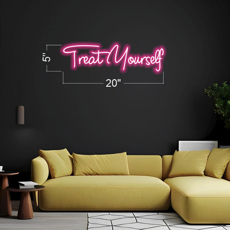 Treat Yourself - RGB LED Neon Sign