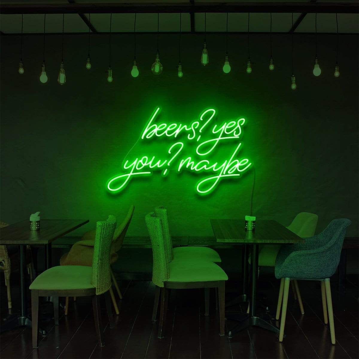 "Beers, Yes. You? Maybe" Neon Sign for Bars & Restaurants 60cm (2ft) / Green / LED Neon by Neon Icons