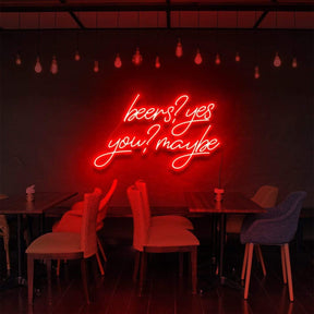 "Beers, Yes. You? Maybe" Neon Sign for Bars & Restaurants 60cm (2ft) / Red / LED Neon by Neon Icons