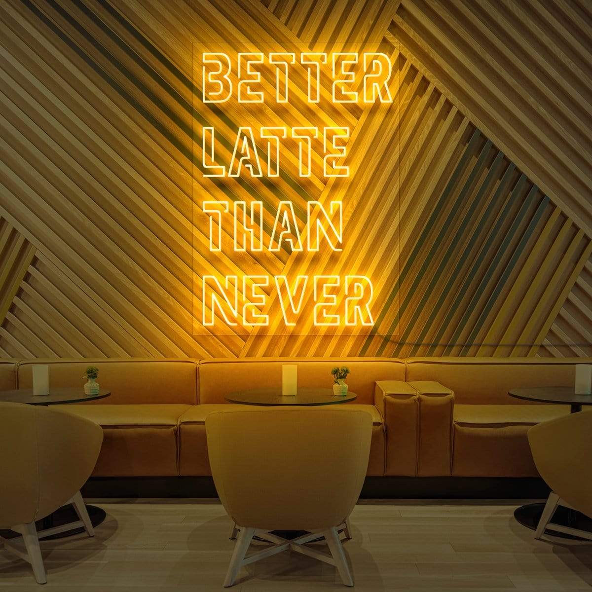 "Better Latte Than Never" Neon Sign for Cafés 60cm (2ft) / Yellow / LED Neon by Neon Icons