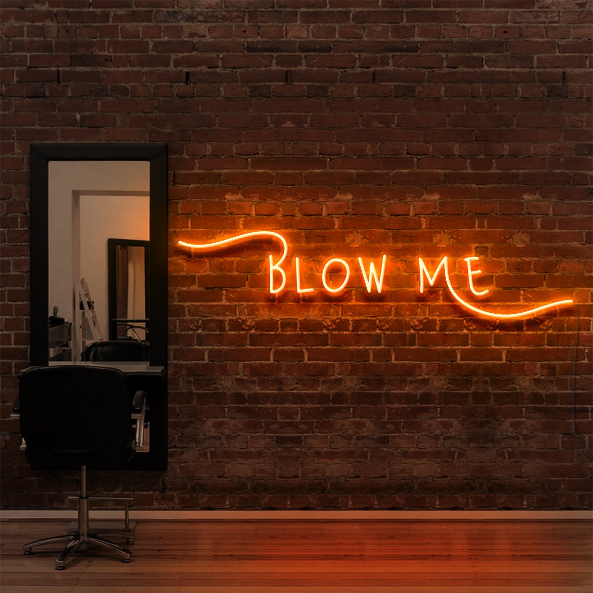 "Blow Me" Neon Sign for Hair Salons & Barbershops