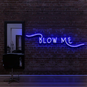 "Blow Me" Neon Sign for Hair Salons & Barbershops 60cm (2ft) / Blue / LED Neon by Neon Icons