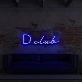 "D Club" Custom Neon Sign