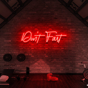 "Don't Fart" Neon Sign for Gyms & Fitness Studios by Neon Icons