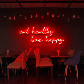 "Eat Healthy, Live Happy" Neon Sign for Bars & Restaurants 60cm (2ft) / Red / LED Neon by Neon Icons