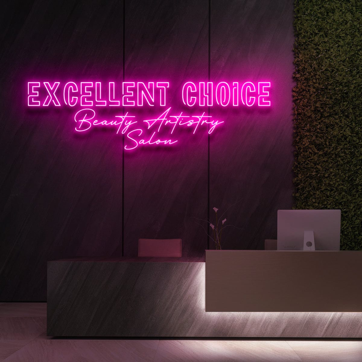 "Excellent Choice" Custom Neon Sign