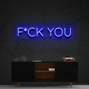 "F*ck You" Neon Sign 60cm (2ft) / Blue / Cut to Shape by Neon Icons