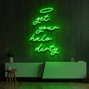 "Get Your Halo Dirty" Neon Sign by Neon Icons