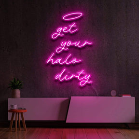 "Get Your Halo Dirty" Neon Sign 60cm (2ft) / Pink / LED Neon by Neon Icons