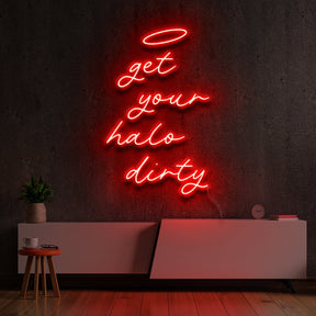 "Get Your Halo Dirty" Neon Sign by Neon Icons