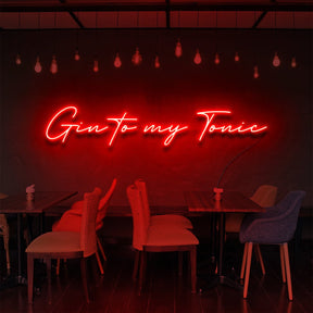 Gin to My Tonic" Neon Sign for Bars & Restaurants 90cm (3ft) / Red / LED Neon by Neon Icons