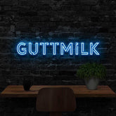 “GUTTMILK” Custom Neon Sign