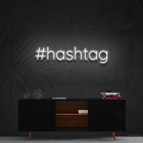 "#Hashtag" Neon Sign