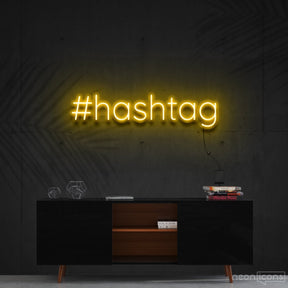 "#Hashtag" Neon Sign