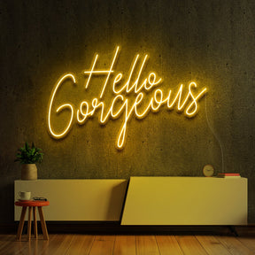 "Hello Gorgeous V2" Neon Sign 60cm (2ft) / Yellow / LED Neon by Neon Icons