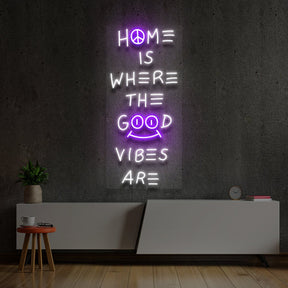 "Home is Where The Good Vibes Are" Multicolour Neon Sign by Neon Icons