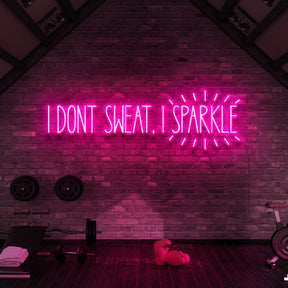 "I Don't Sweat, I Sparkle" Neon Sign for Gyms & Fitness Studios 90cm (3ft) / Pink / LED Neon by Neon Icons