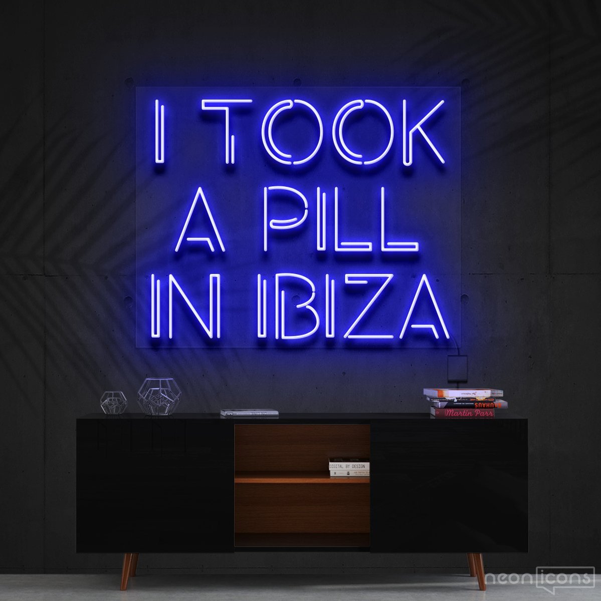 "I Took a Pill in Ibiza" Neon Sign 60cm (2ft) / Blue / Cut to Shape by Neon Icons