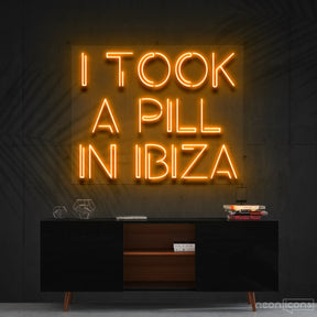 "I Took a Pill in Ibiza" Neon Sign 60cm (2ft) / Orange / Cut to Shape by Neon Icons