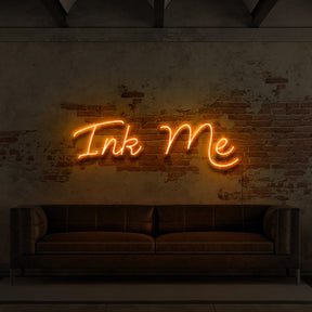 "Ink Me" Neon Sign for Tattoo Parlours 60cm (2ft) / Orange / LED Neon by Neon Icons