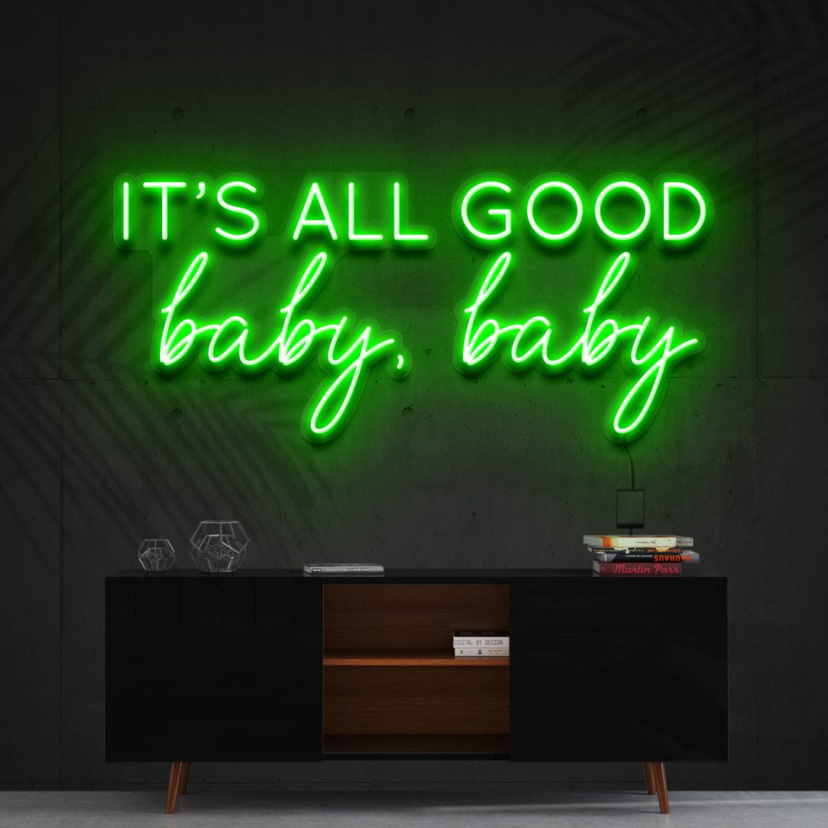 "It's All Good Baby Baby" Glass  Neon Sign 90cm x 40cm (3ft x 1.3ft) / Green / Glass Neon by Neon Icons