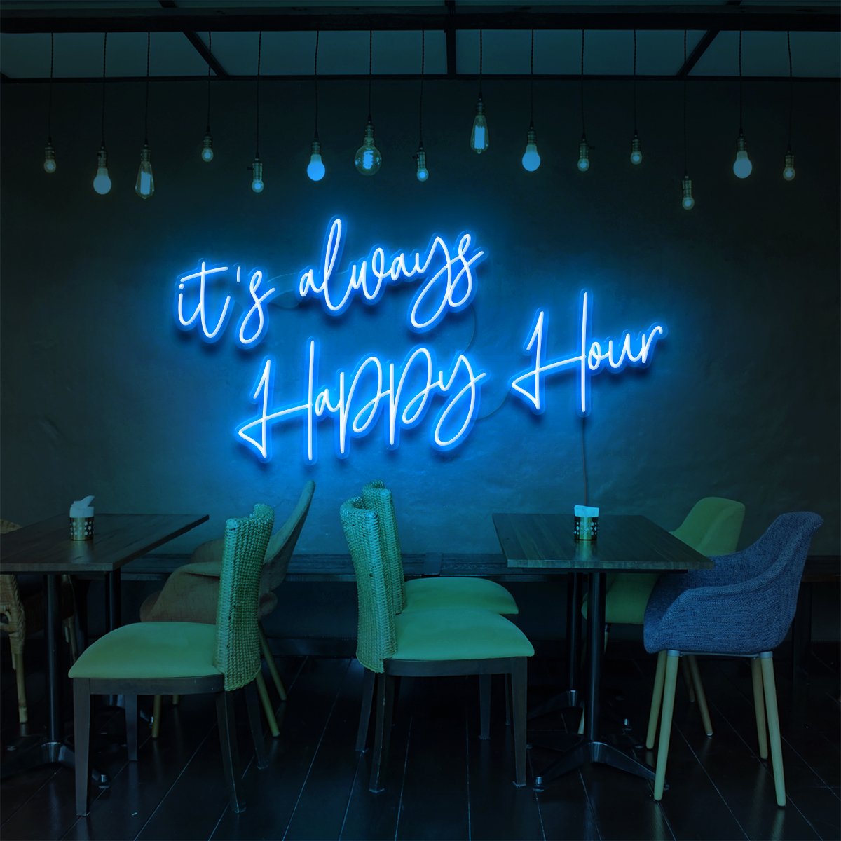 "It's Always Happy Hour" Neon Sign for Bars & Restaurants 60cm (2ft) / Ice Blue / LED Neon by Neon Icons