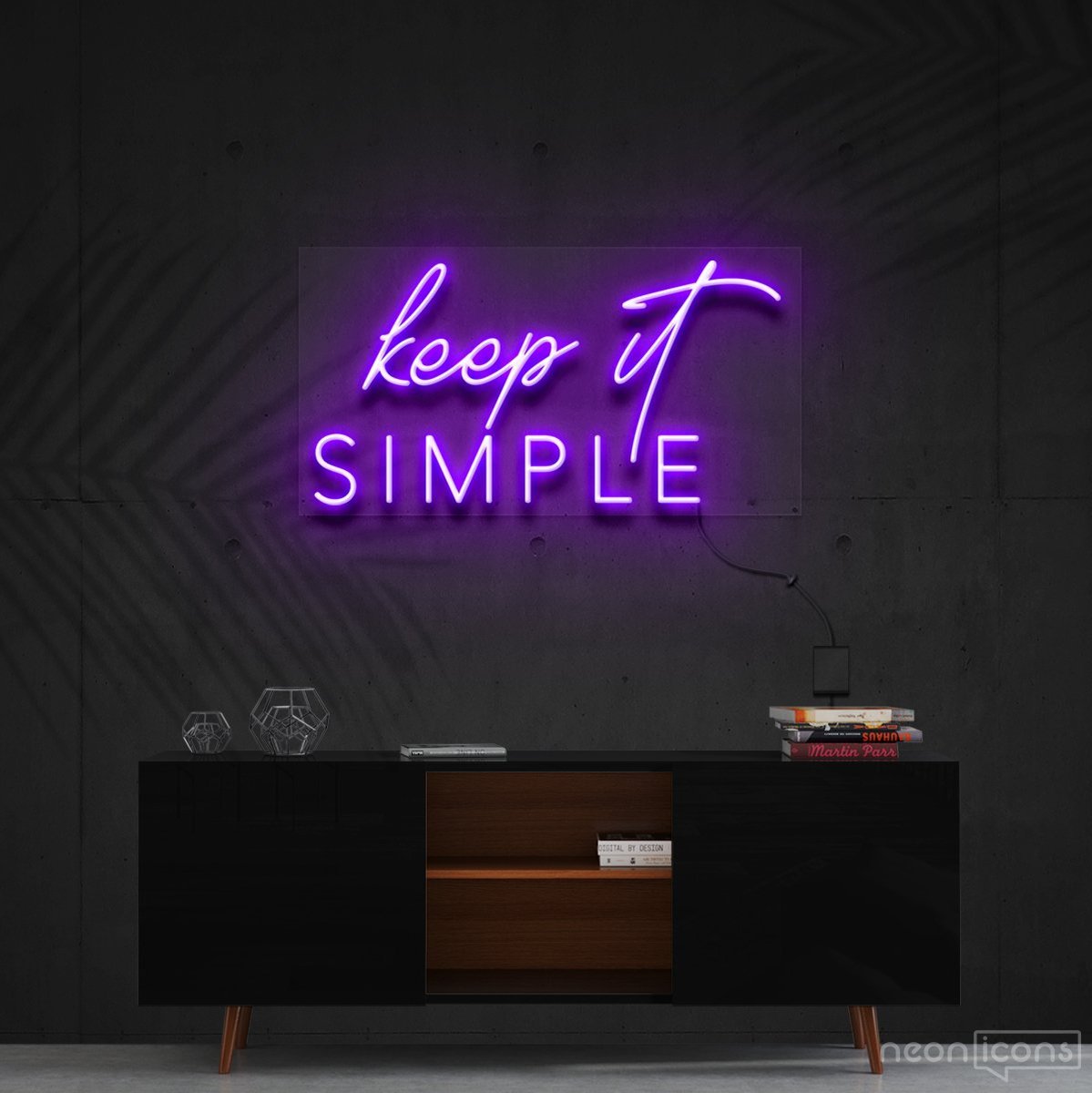 "Keep It Simple" Neon Sign 60cm (2ft) / Purple / Cut to Shape by Neon Icons