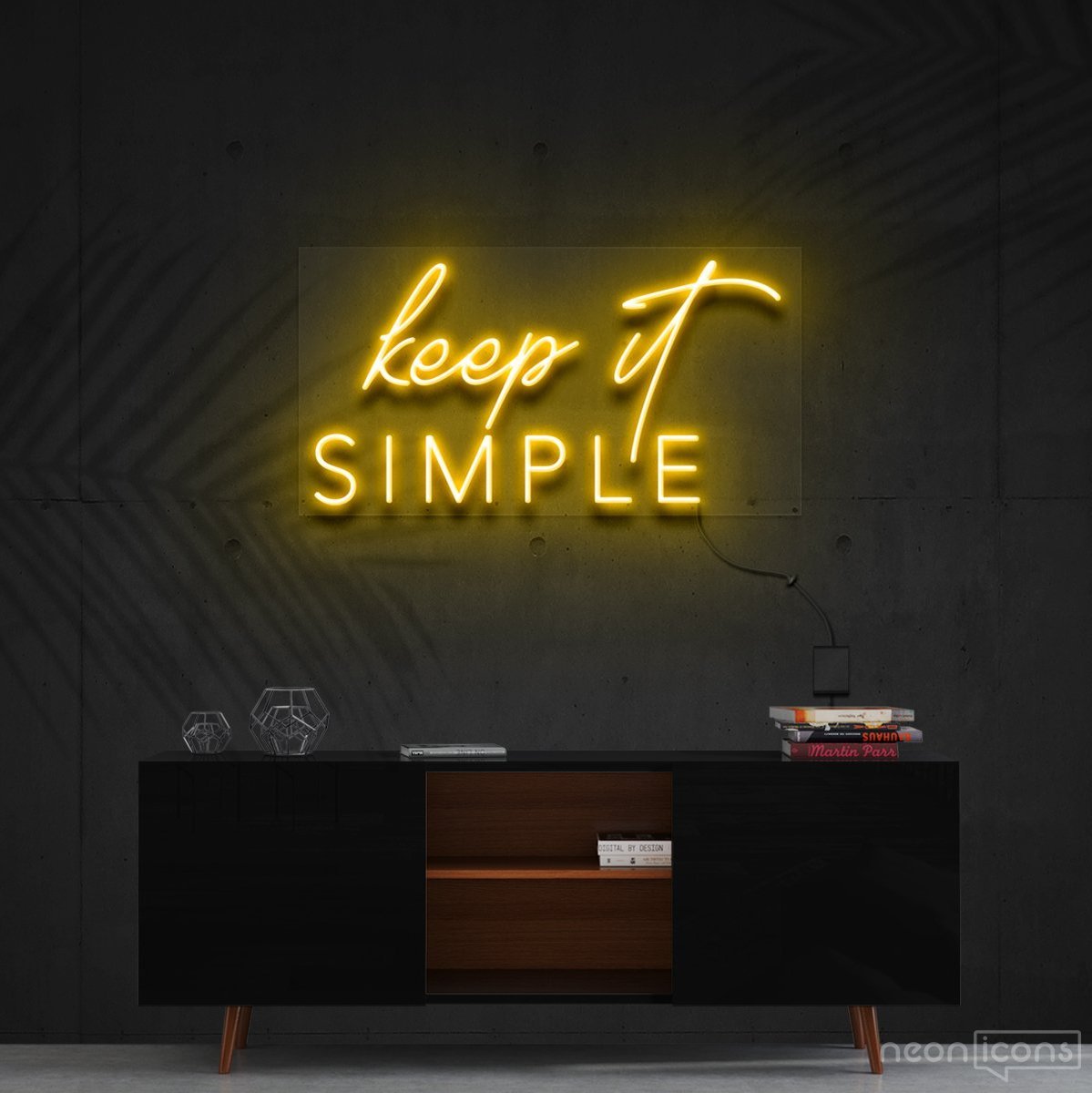 "Keep It Simple" Neon Sign 60cm (2ft) / Yellow / Cut to Shape by Neon Icons