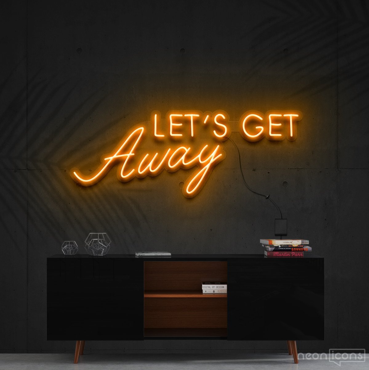 "Let's Get Away" Neon Sign 60cm (2ft) / Orange / Cut to Shape by Neon Icons