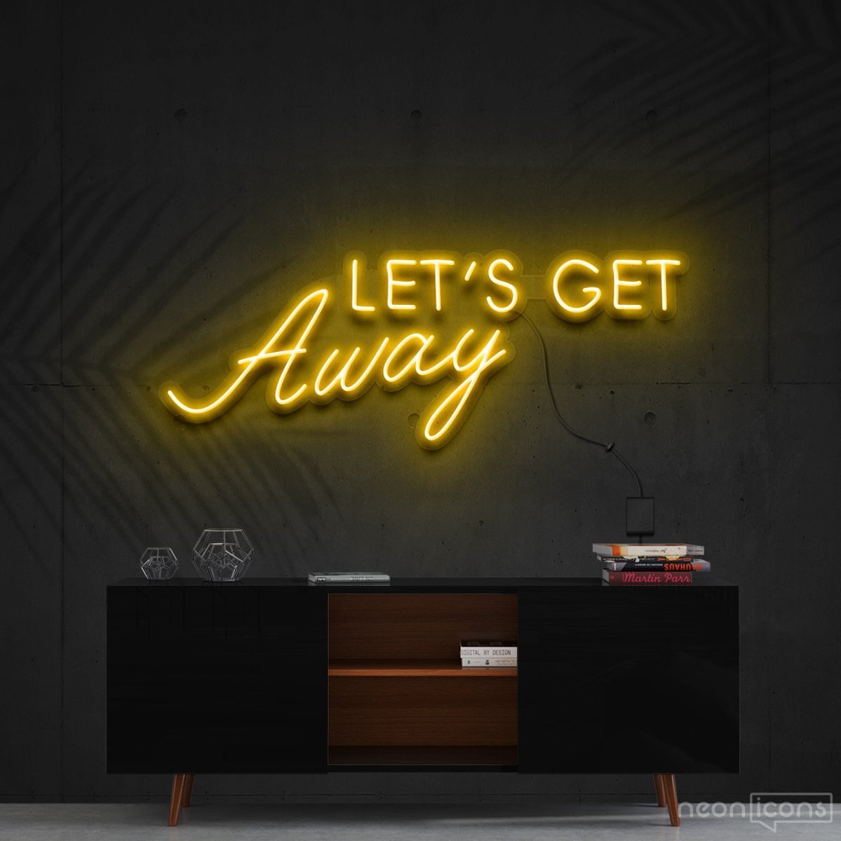 "Let's Get Away" Neon Sign 60cm (2ft) / Yellow / Cut to Shape by Neon Icons