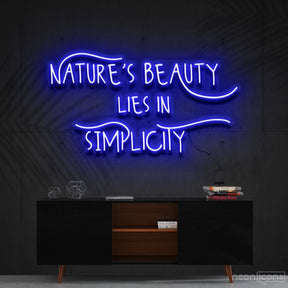 "Nature's Beauty Lies In Simplicity" Neon Sign 60cm (2ft) / Blue / Cut to Shape by Neon Icons