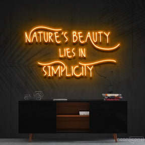 "Nature's Beauty Lies In Simplicity" Neon Sign 60cm (2ft) / Orange / Cut to Shape by Neon Icons