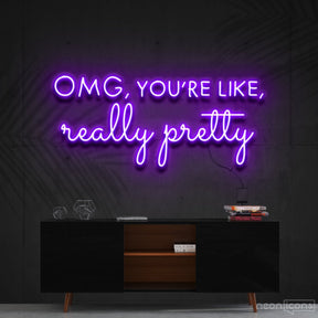 "OMG, You're Like, Really Pretty" Neon Sign 90cm (3ft) / Purple / Cut to Shape by Neon Icons