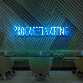 "Procaffeinating" Neon Sign for Cafés 60cm (2ft) / Ice Blue / LED Neon by Neon Icons