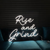 "Rise and Grind" Neon Sign