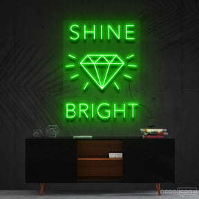 "Shine Bright Like A Diamond" Neon Sign 60cm (2ft) / Green / Cut to Shape by Neon Icons