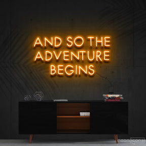 "So The Adventure Begins" Neon Sign 60cm (2ft) / Orange / Cut to Shape by Neon Icons