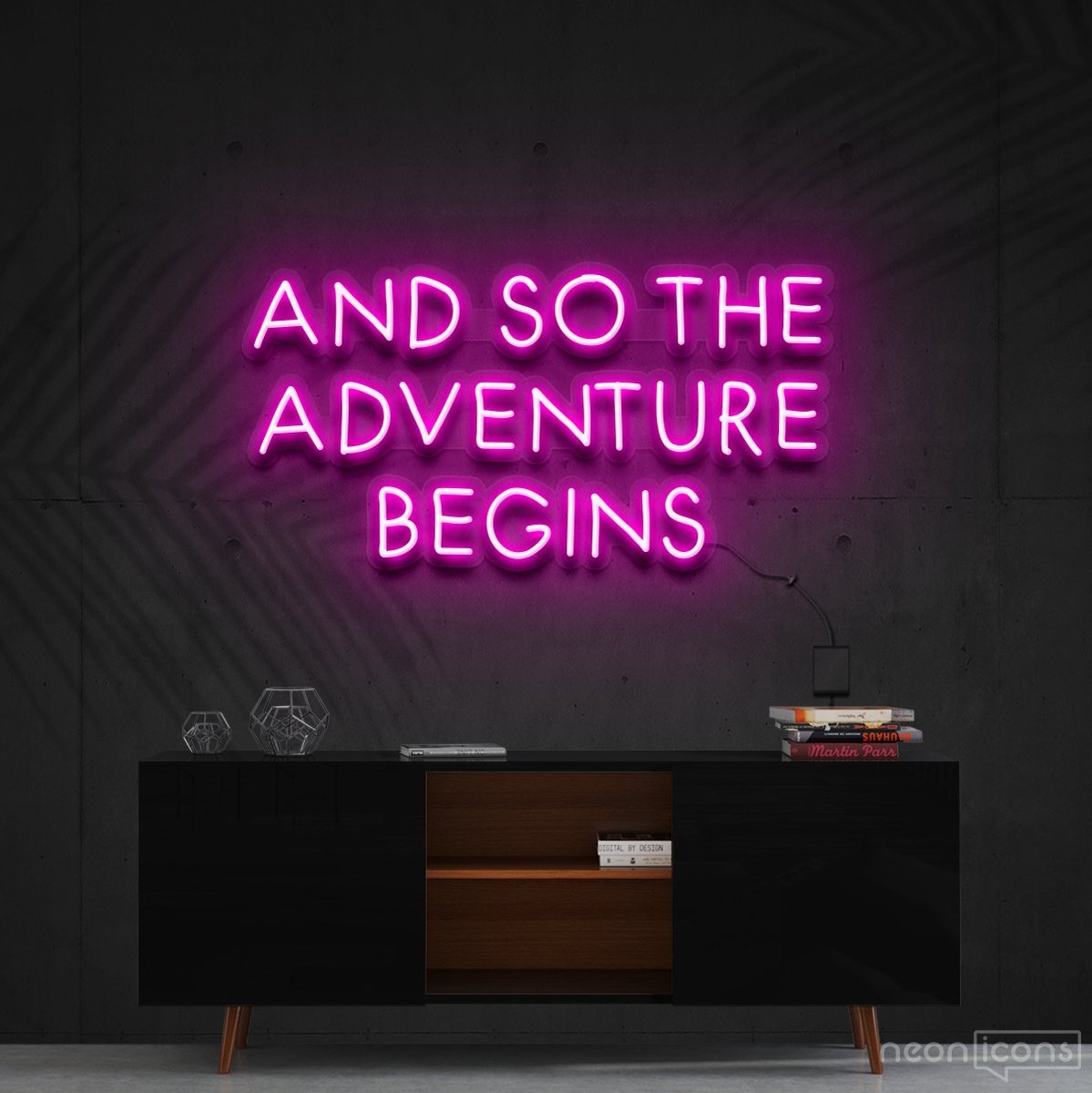 "So The Adventure Begins" Neon Sign 60cm (2ft) / Pink / Cut to Shape by Neon Icons