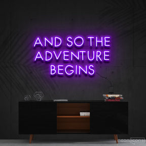 "So The Adventure Begins" Neon Sign 60cm (2ft) / Purple / Cut to Shape by Neon Icons