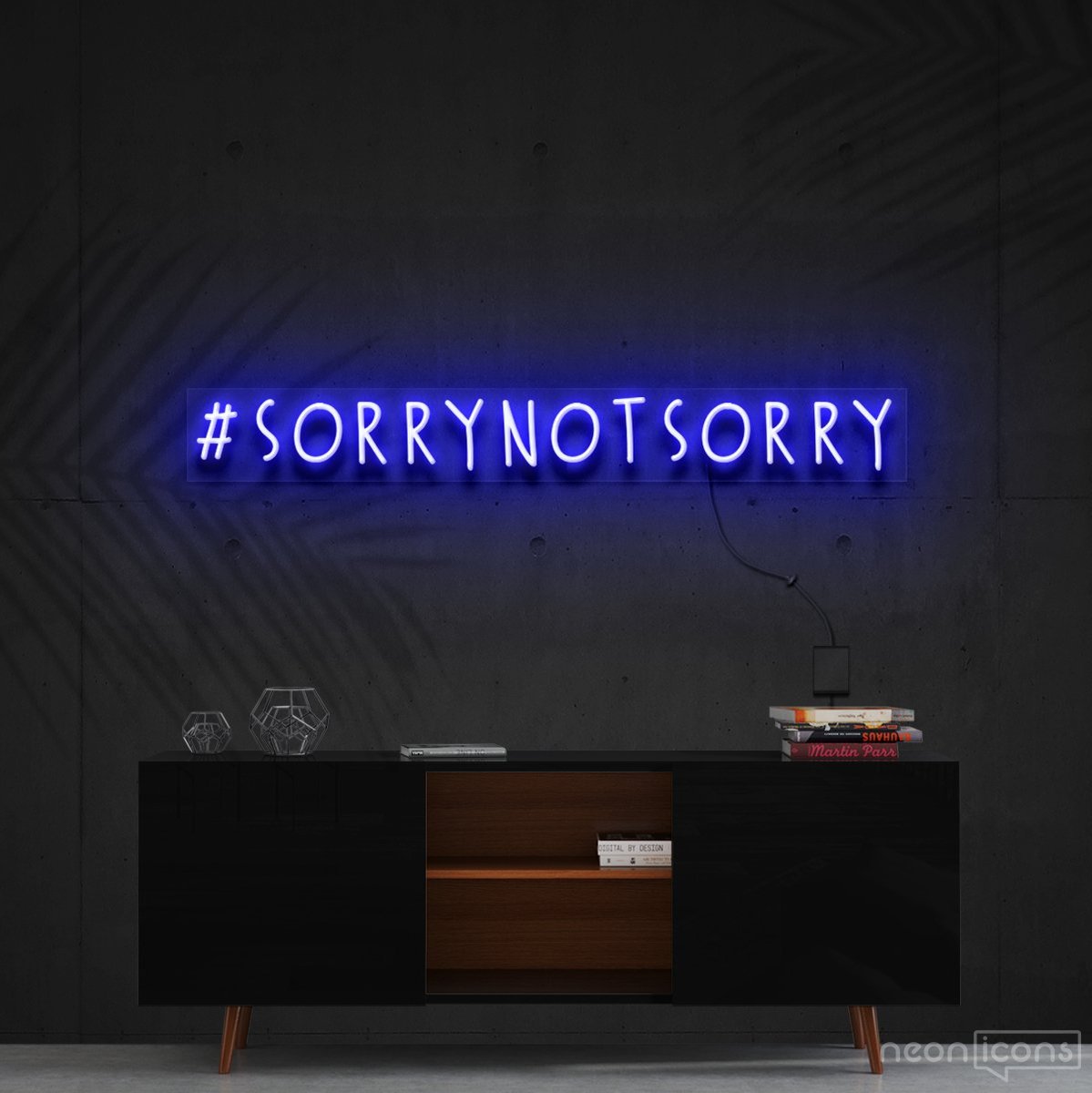 "#SorryNotSorry" Neon Sign 90cm (3ft) / Blue / Cut to Shape by Neon Icons