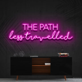 "The Path Less Travelled" Neon Sign 90cm (3ft) / Pink / Cut to Shape by Neon Icons