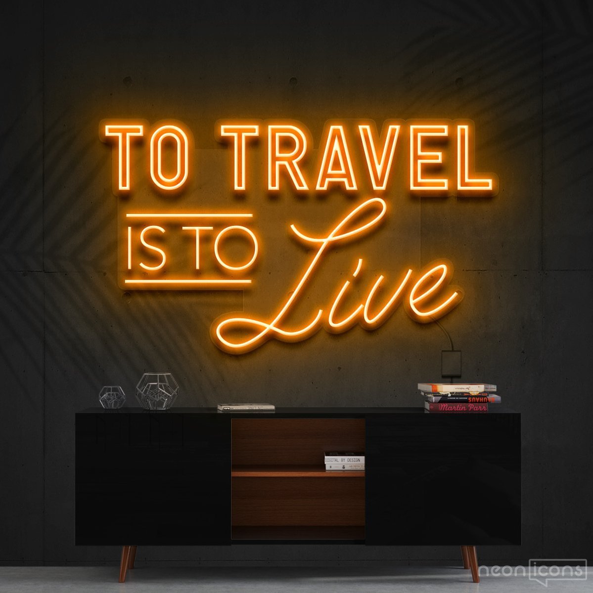 "To Travel Is To Live" Neon Sign 90cm (3ft) / Orange / Cut to Shape by Neon Icons