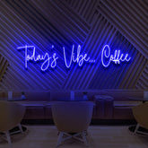 "Today's Vibe... Coffee" Neon Sign for Cafés 90cm (3ft) / Blue / LED Neon by Neon Icons